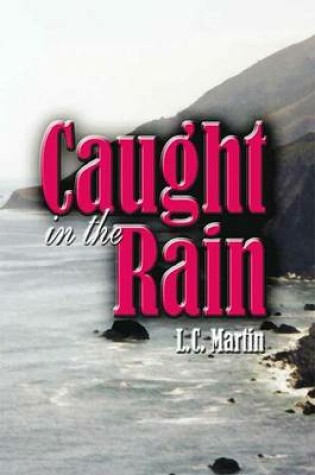 Cover of Caught in the Rain