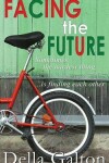 Book cover for Facing The Future