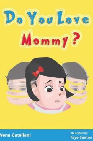 Cover of Do You Love Mommy?