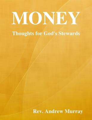 Book cover for Money: Thoughts for God's Stewards