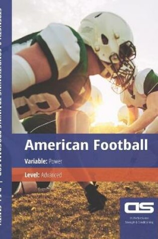 Cover of DS Performance - Strength & Conditioning Training Program for American Football, Power, Advanced