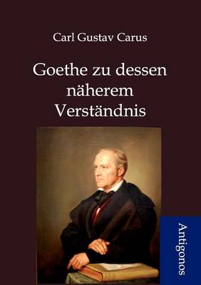 Book cover for Goethes zu dessen näherem Verständnis