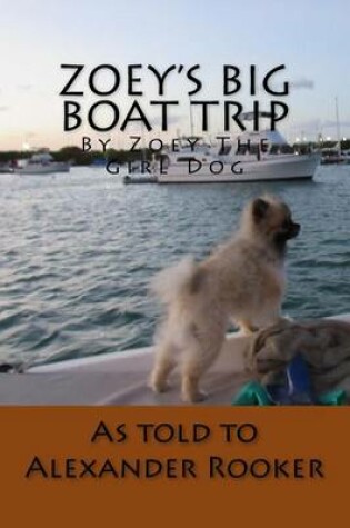 Cover of Zoey's Big Boat Trip