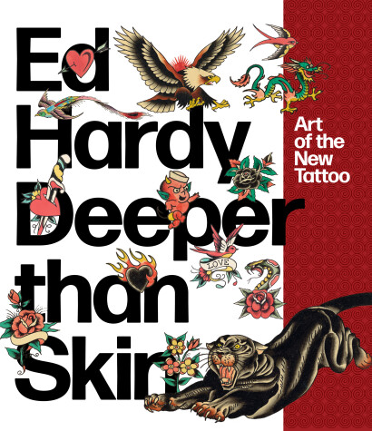 Book cover for Ed Hardy: Deeper Than Skin