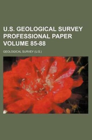 Cover of U.S. Geological Survey Professional Paper Volume 85-88