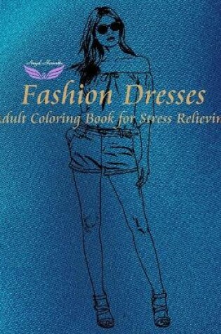 Cover of Fashion Dresses