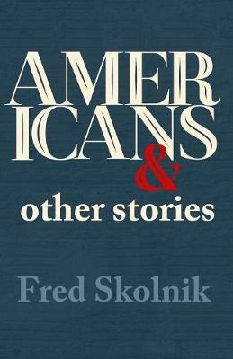 Book cover for Americans and Other Stories