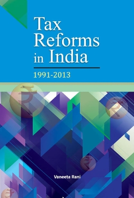 Cover of Tax Reforms in India