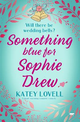 Book cover for Something Blue for Sophie Drew