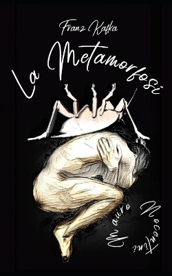 Book cover for Franz Kafka - "La Metamorfosi"