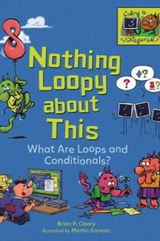 Cover of Nothing Loopy about This