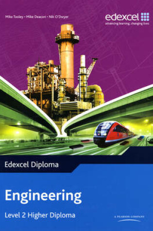 Cover of Edexcel Diploma: Engineering: Level 2 Higher Diploma Student Book