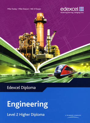 Cover of Edexcel Diploma: Engineering: Level 2 Higher Diploma Student Book
