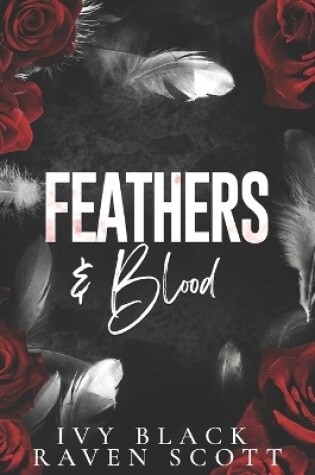 Cover of Feathers and Blood