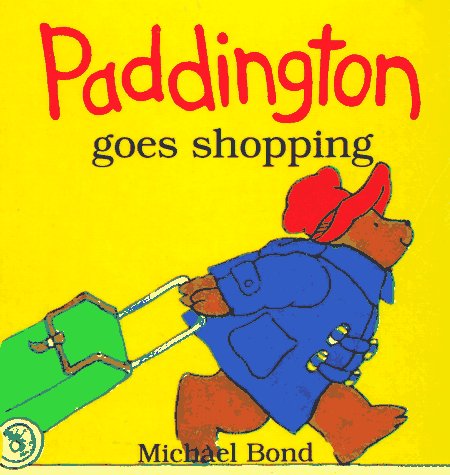 Book cover for Paddington Goes Shopping-Board Book