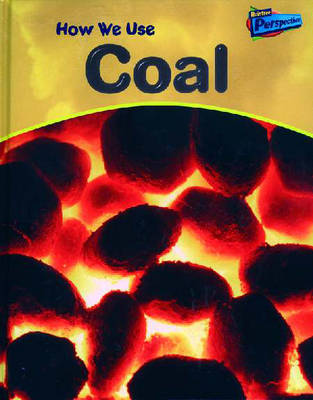 Book cover for How We Use Coal
