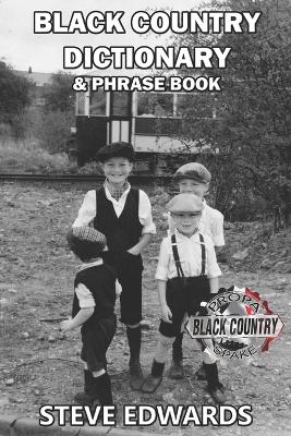 Book cover for Black Country Dictionary & Phrase Book