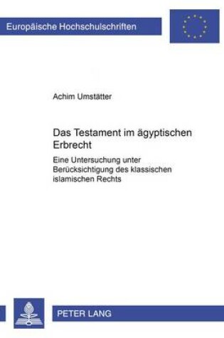 Cover of Das Testament Im Aegyptischen Erbrecht