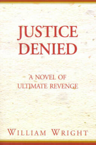 Cover of Justice Denied