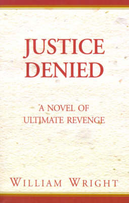 Book cover for Justice Denied