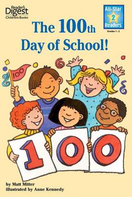 Book cover for The 100th Day of School, Level 2