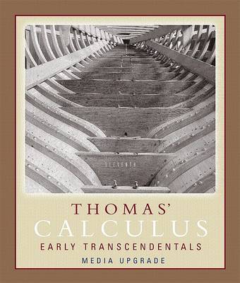 Book cover for Thomas' Calculus 11th Early Transcendentals Media Upgrade, Part One Plus Mylab Math