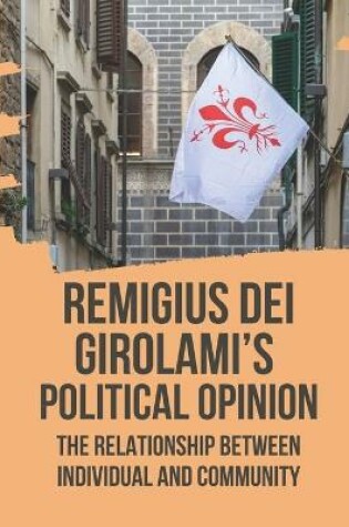 Cover of Remigius Dei Girolami's Political Opinion