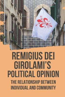 Book cover for Remigius Dei Girolami's Political Opinion