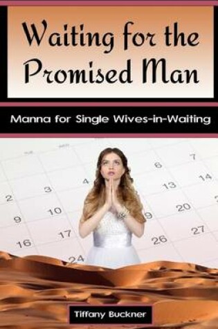 Cover of Waiting for the Promised Man