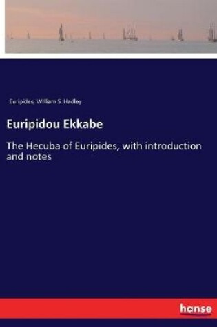 Cover of Euripidou Ekkabe