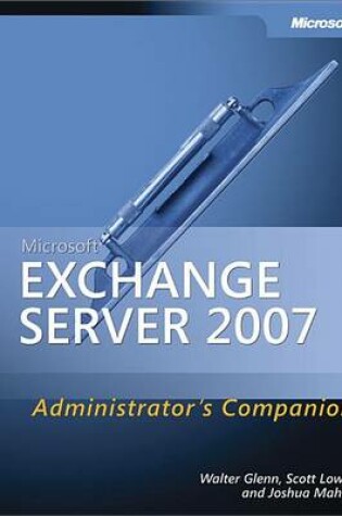 Cover of Microsoft(r) Exchange Server 2007 Administrator's Companion