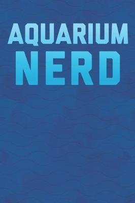 Book cover for Aquarium Nerd