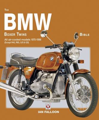 Book cover for The BMW Boxer Twins 1970-1995 Bible