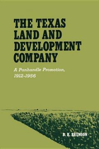 Cover of The Texas Land and Development Company