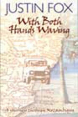 Book cover for With Both Hands Waving
