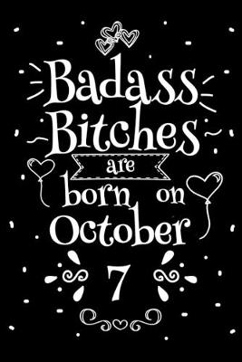 Book cover for Badass Bitches Are Born On October 7