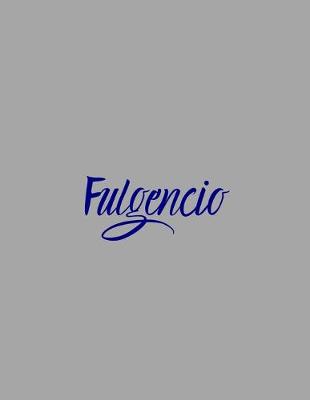 Book cover for Fulgencio