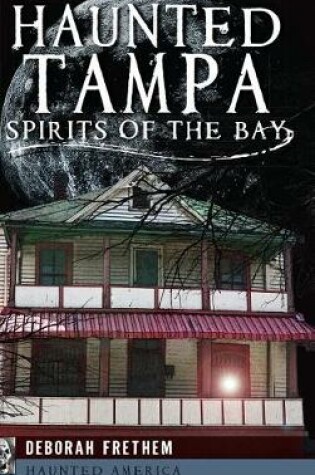 Cover of Haunted Tampa