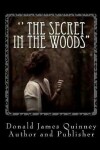 Book cover for '' The Secret In The Woods''