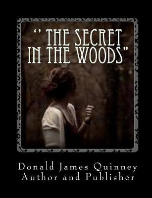 Cover of '' The Secret In The Woods''