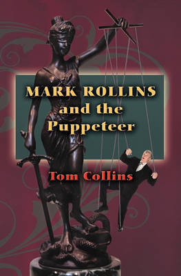 Book cover for Mark Rollins and the Puppeteer