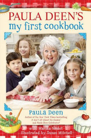 Cover of Paula Deen's My First Cookbook