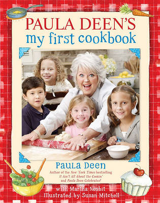 Book cover for Paula Deen's My First Cookbook