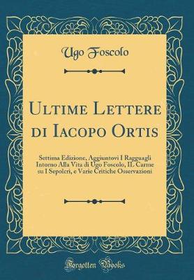 Book cover for Ultime Lettere Di Iacopo Ortis