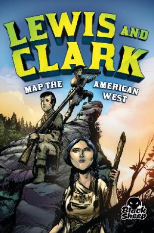 Cover of Lewis and Clark Map the American West