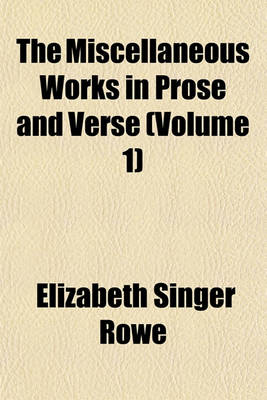 Book cover for The Miscellaneous Works in Prose and Verse (Volume 1)