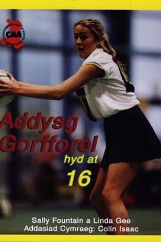 Cover of Addysg Gorfforol hyd at 16