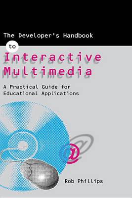 Book cover for The Developer's Handbook of Interactive Multimedia