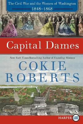Book cover for Capital Dames [Large Print]