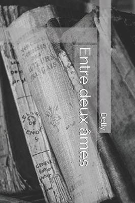 Book cover for Entre Deux Ames